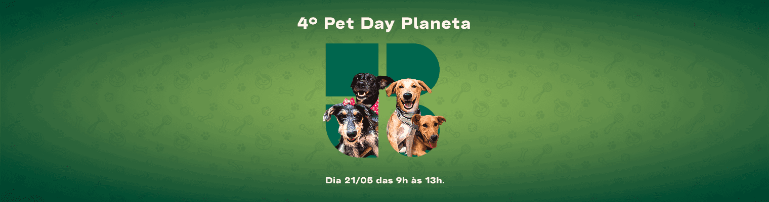 4º Pet Day Planeta